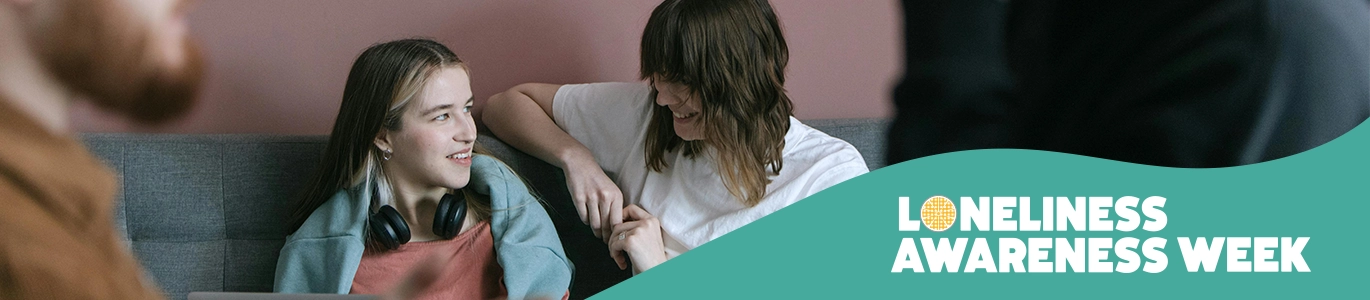 Loneliness Awareness Week