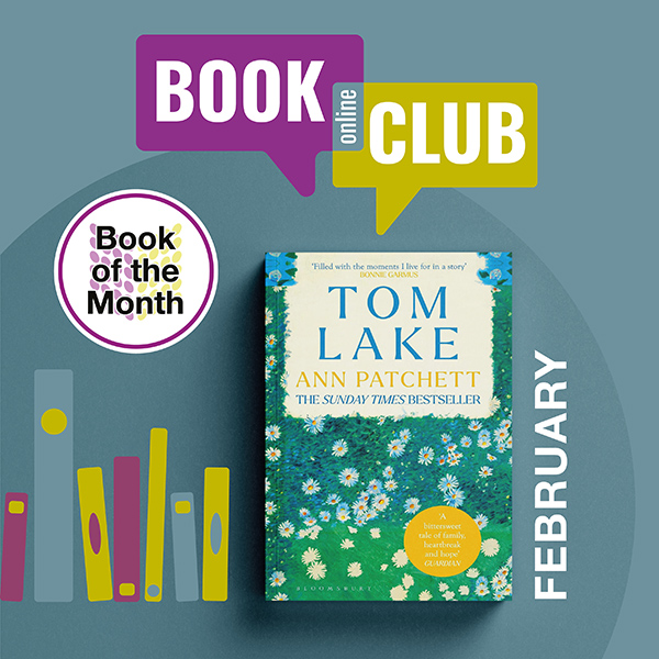 Online Book Club featuring Book of the Month which is Tom Lake by Ann Patchett