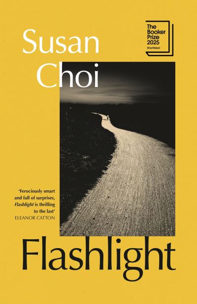 Flashlight by Susan Choi