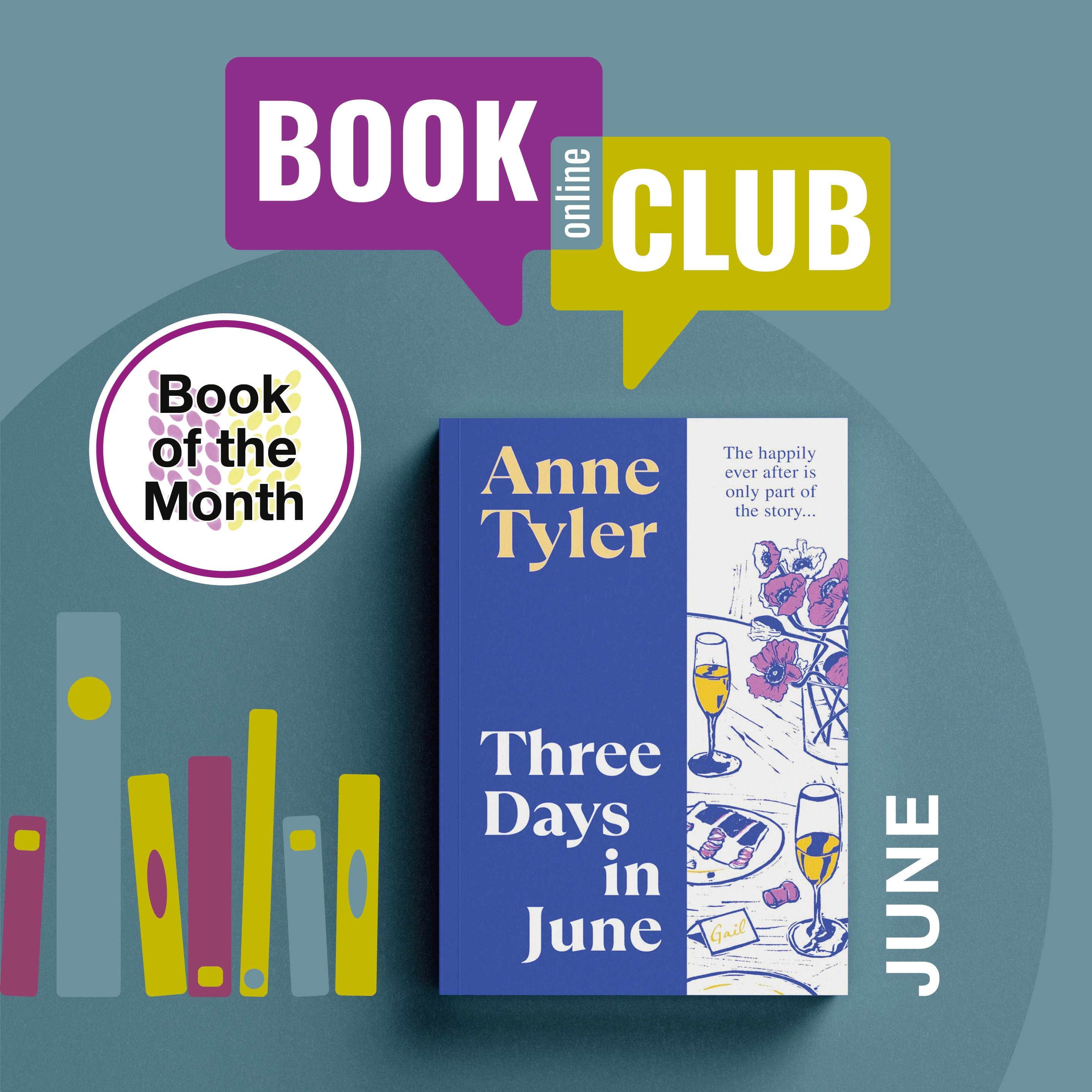 Online Book Club - Book of the Month for June 2026 which is Three Days in June by Anne Tyler