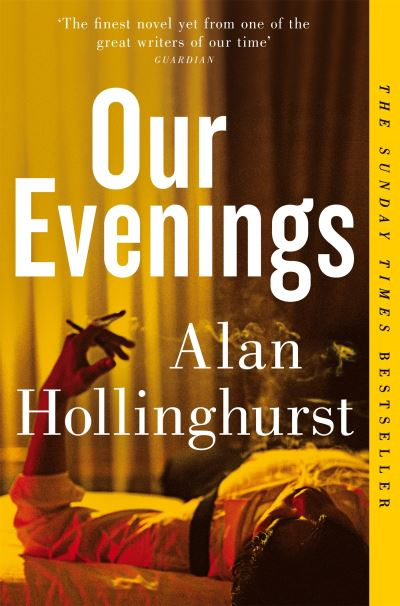 Book cover image of Our Evenings By Alan Hollinghurst