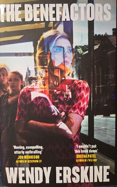 Front cover of The Benefactors By Wendy Erskine