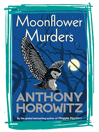 Book cover of Moonflower Murders by Anthony Horowitz