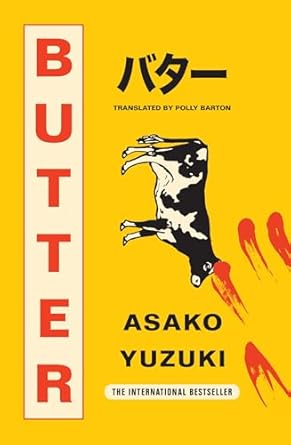 Book cover of Butter by Asako Yuzuki