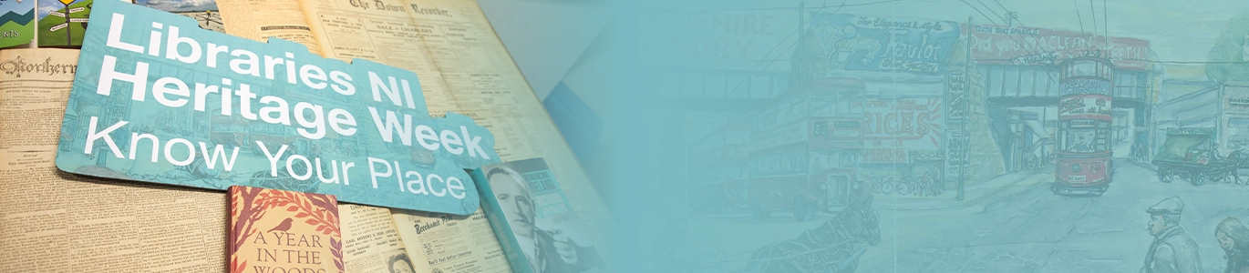 Heritage Week returns to libraries across Northern Ireland