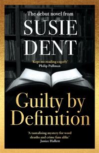 Book cover of Guilty By Definition By Susie Dent