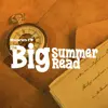 Step Back in Time with the Big Summer Read