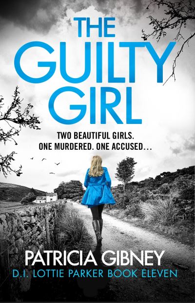 Book cover image of The Guilty Girl By Patricia Gibney