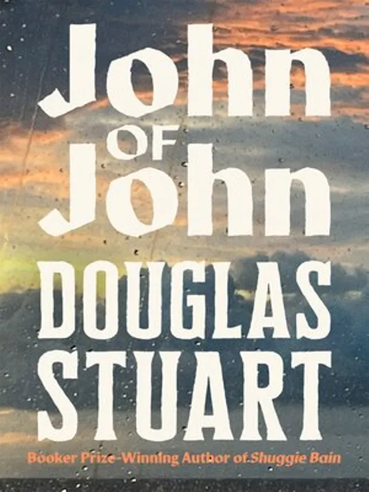 Book cover image of John Of John By Douglas Stuart