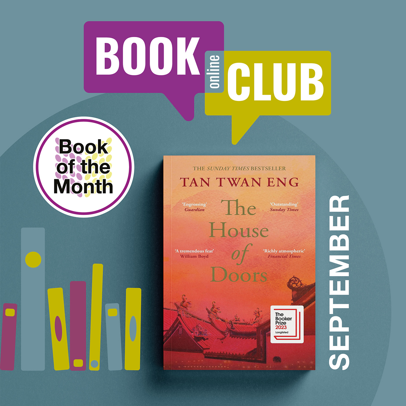 Book of the Month for September 2025 is The House of Doors by Tan Twan Eng