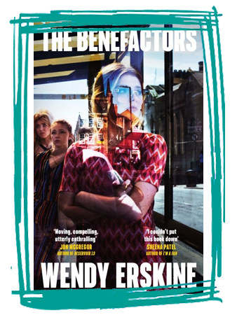 Book cover of The Benefactors by Wendy Erskine