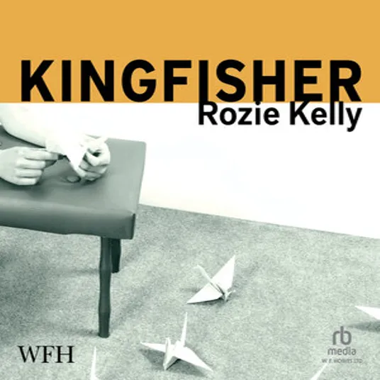 Book cover image of Kingfisher by Rozie Kelly
