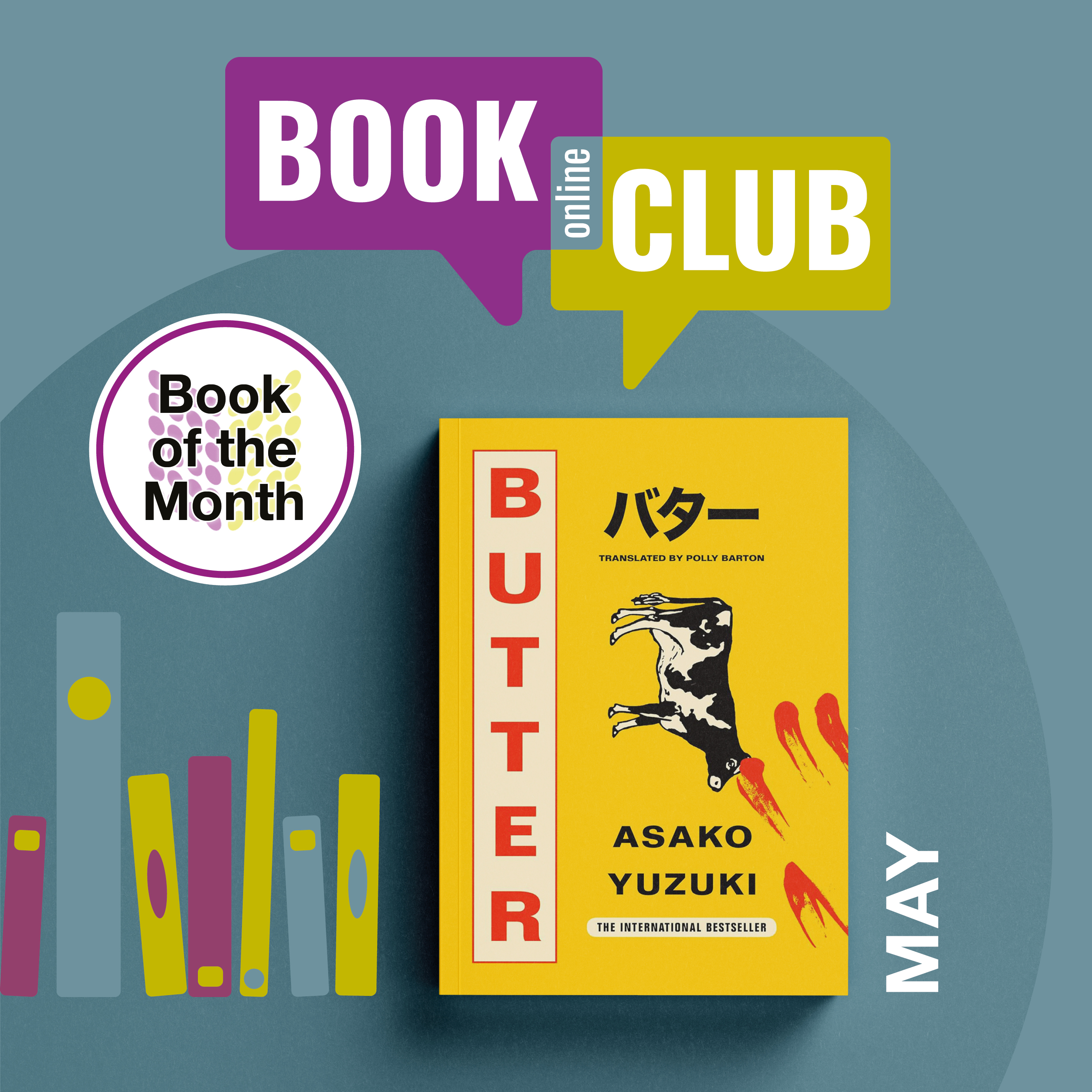 The Online Book Club's Book of the Month is Butter by Asako Yuzuki