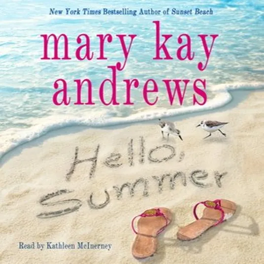 Book cover image of Hello Summer by Mary Kay Andrews