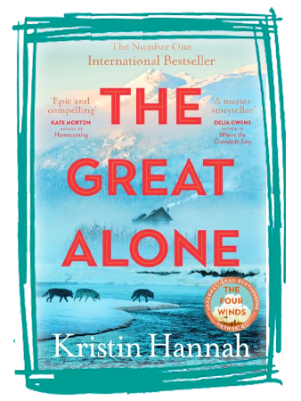 Book cover image of The Great Alone By Kristin Hannah