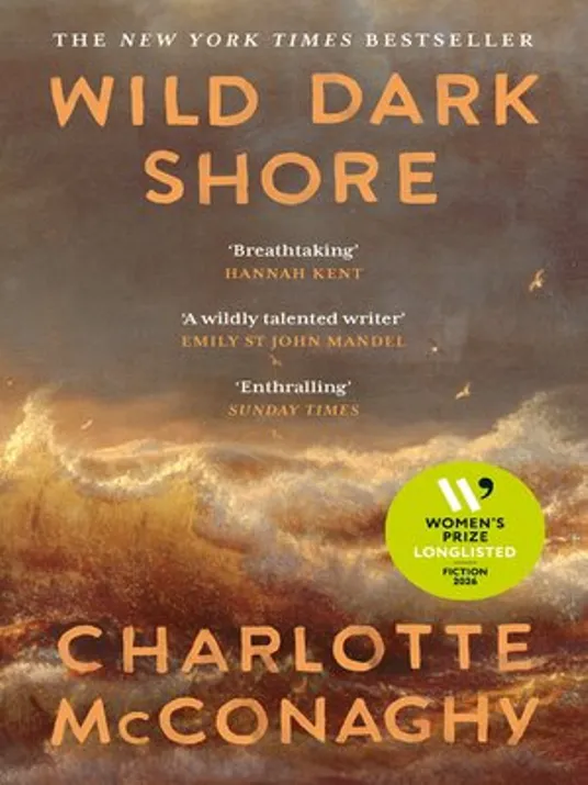 Book cover image of Wild Dark Shore by Charlotte McConaghy