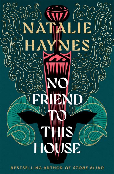 Book cover image of No Friend To This House By Natalie Haynes