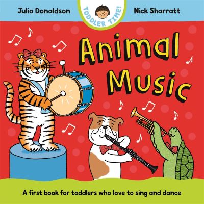Book cover image of Animal Music By Julia Donaldson And Nick Sharratt